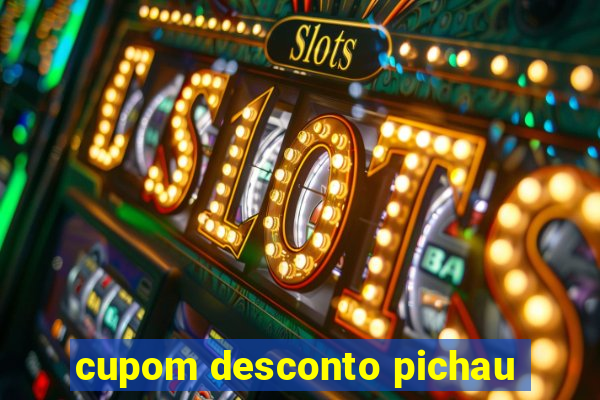 cupom desconto pichau